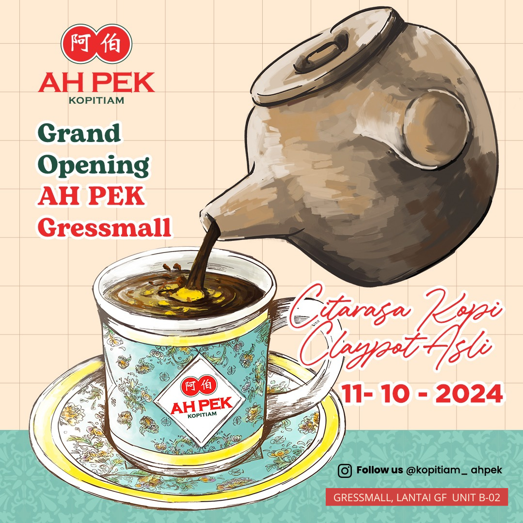 AH PEK RESMI HADIR DI GRESSMALL 